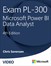 Exam PL-300 Microsoft Power BI Data Analyst (Video), 4th Edition